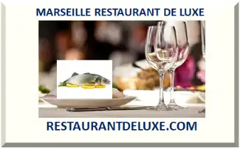 MARSEILLE RESTAURANT DE LUXE 2026-2027